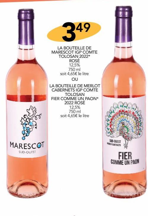 La bouteille de marescot IGP comte tolosan 2022 rose ou la bouteile de merlot cabernets IGP comte tolosan fier comme un paon 2022 rosé