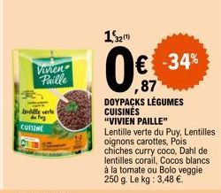 Vivien Paille  bulle verte  CUISINE  12m  87  DOYPACKS LÉGUMES CUISINÉS  "VIVIEN PAILLE"  Lentille verte du Puy, Lentilles oignons carottes, Pois chiches curry coco, Dahl de lentilles corail, Cocos bl