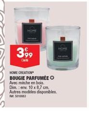 bougie parfumée Home Creation