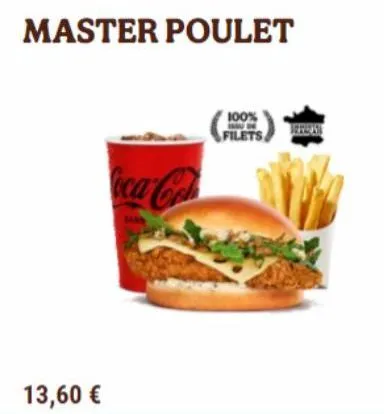 master poulet  13,60 €  coca-col  100%  1530  filets 