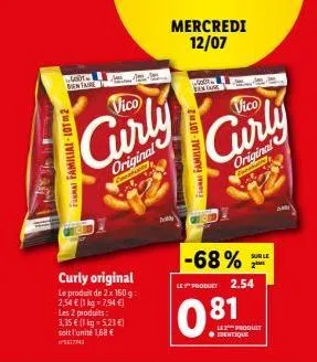 galt ben ta  fimai familial-lotm2  vico  original  coatia  curly original  le produit de 2x 160 g: 2,54 € (1 kg = 7,94 €) les 2 produits:  3,35 € (1 kg = 5.23 €) soit l'unité 1,68 €  5417743  a  mercr