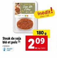 Steak de soja blé et pois (2)  508422  Produk  Pus  2.09  inédit!  chez Lid!  180 g 