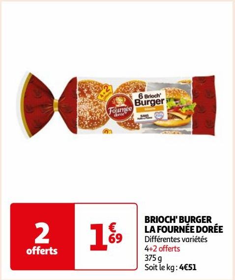 BRIOCH' BURGER LA FOURNÉE DORÉE