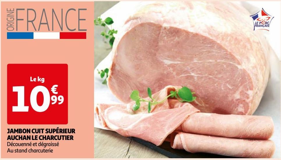 JAMBON CUIT SUPÉRIEUR AUCHAN LE CHARCUTIER