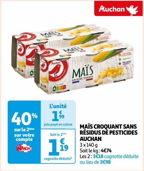 MAÏS CROQUANT SANS RÉSIDUS DE PESTICIDES AUCHAN