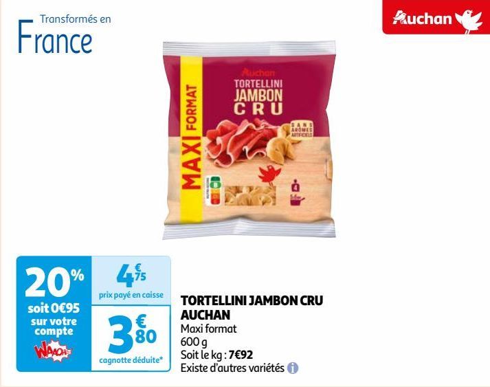 TORTELLINI JAMBON CRU AUCHAN