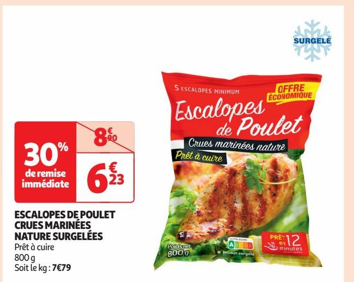 ESCALOPES DE POULET CRUES MARINÉES NATURE SURGELÉES