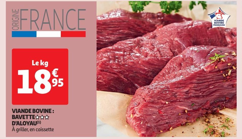 VIANDE BOVINE : BAVETTE §§§ D'ALOYAU(1)