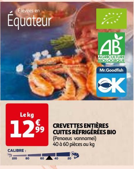 CREVETTES ENTIÈRES CUITES RÉFRIGÉRÉES BIO