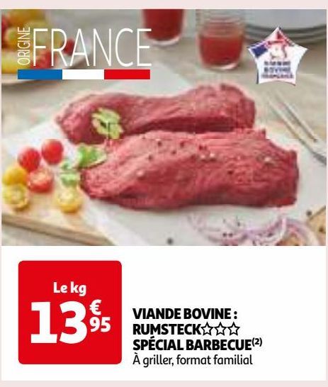 VIANDE BOVINE : RUMSTECK SPÉCIAL BARBECUE