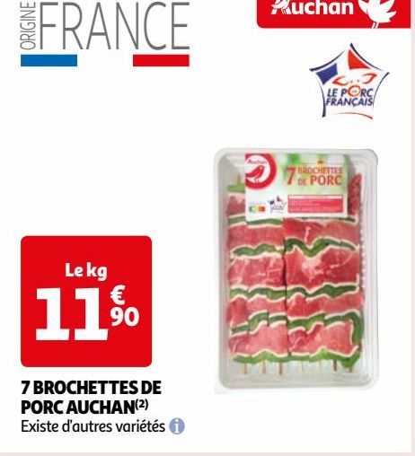 7 BROCHETTES DE  PORC AUCHAN