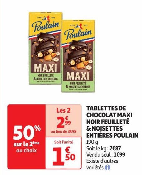 TABLETTES DE  CHOCOLAT MAXI  NOIR FEUILLETÉ  & NOISETTES  ENTIÈRES POULAIN