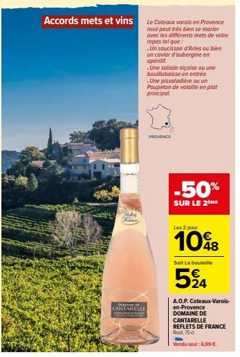 Ribes  France  Accords mets et vins Le Coteaux varals en Provence  rosé peut très bien se marier avec les différents mets de votre  DOMAINE  CANTARELLE  repas tel que:  .Un saucisson d'Arles ou bien u