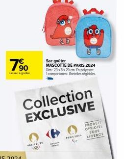 PARISON  Collection  EXCLUSIVE  CO  Sac goûter MASCOTTE DE PARIS 2024 Dm: 23x8x 29 cm. En polyester. 1 compartiment. Bretelles reglables  100  e o  www.  PERE SOEN  PRODUIT OFFICIEL SOUS LICENCE 