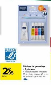 LEFRANC & KOKORO POB  B  FONIN  295  Hom  5 tubes de gouaches +1 pinceau  4 couleurs assorts entube de 10ml+1 mini pinceau N6, pour  les enfants à partir de 3 ans 