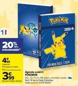 20%  d'économies  +99 lagenda prix pa soit.  10  agenda 2023/2004  agenda scolaire pokemon  pokemon  premin  agenda 2023/2024 