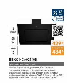 VITESSES  70  DA  ENERGIE  C  BEKO HCA92540B  ASPIRATION PERIMETRALE  inclinée, largeur 90 cm, puissance max. 593 m3/h, commandes sensitives, 2 filtres métalliques lavables, évacuation ou recyclage, f