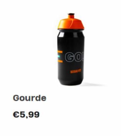 Gourde  €5,99  GO  BASIC 