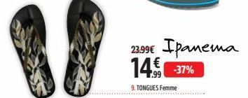23.997 Трамеша 14€  -37%  9. TONGUES Femme 