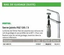 festoo  serre-joints psz 120/3  la  deixe est mort aux ainde ral de guidage et aux profén de la mt-pour un faction se du ral de guidagemation de la rainfire  cade  dykittytal  40570  fitti 48,62 € 54,