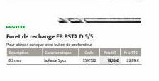 05mm  Foret de rechange EB BSTA D 5/5  Pour alinir conique avec butée de profonde  borde Space  2547522  PPTIC 1836 € 12.90€ 