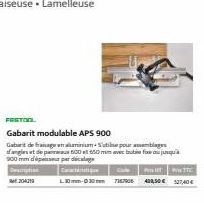 FESTOOL  Gabarit modulable APS 900  Gabierit columiniumy. 5utilhe pour atuemblages -  500 650 mm avec bube fixe au ju  angles et de par 900 mm d'épais  par decalag  Cocinati  204219  PPTTC  L30-030716