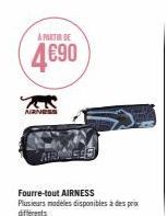 À PARTIR DE  4690  TR  AIRNESS  Fourre-tout AIRNESS  Plusieurs modèles disponibles à des prix différents 