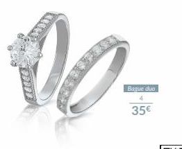 00.  Bague duo  35€ 