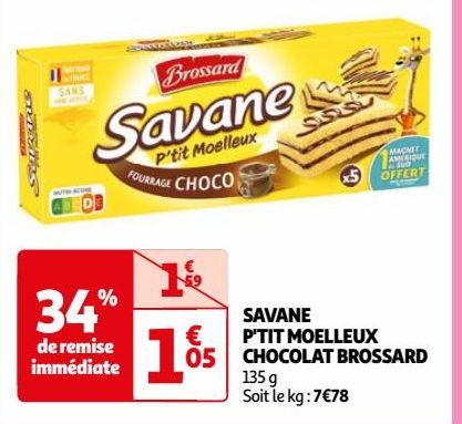 SAVANE P'TIT MOELLEUX CHOCOLAT BROSSARD