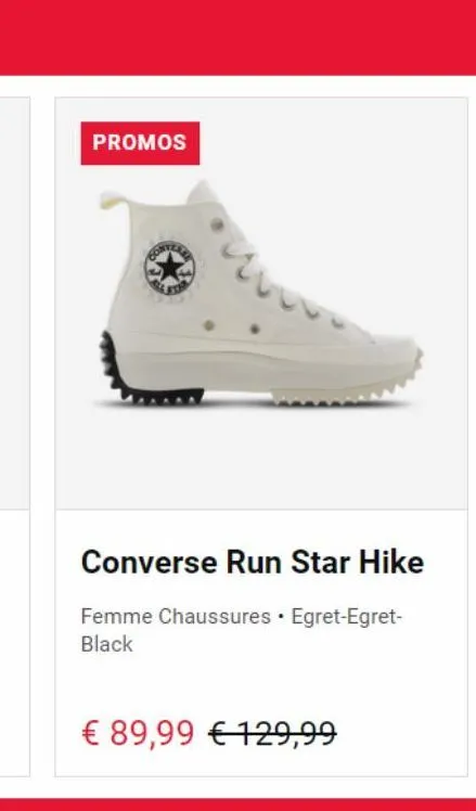 promos  conver  converse run star hike  femme chaussures egret-egret-black  € 89,99 € 129,99 