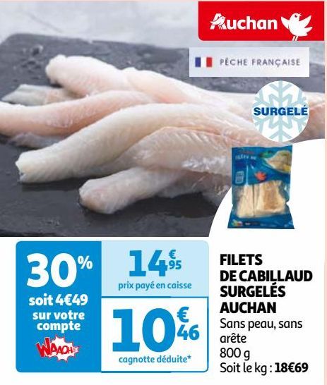 FILETS DE CABILLAUD SURGELÉS AUCHAN