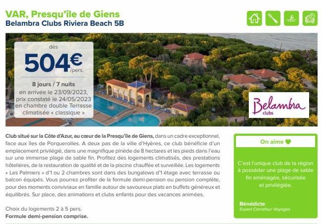 VAR, Presqu'île de Giens Belambra Clubs Riviera Beach 5B  dès  504€  /pers.  8 jours / 7 nuits  en arrivée le 23/09/2023, prix constaté le 24/05/2023 en chambre double Terrasse  climatisée « classique