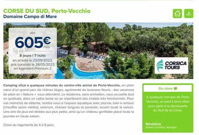 corse du sud, porto-vecchio domaine campo di mare  dès  605€  8 jours / 7 nuits en arrivée le 23/09/2023, prix constaté le 24/05/2023  en logement premium 2  camping situé à quelques minutes du centre