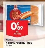 d  hot dog  & pains  089  250  054  arizona  4 pains pour hot dog  pt. 4398 