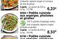 83504 Poélée cuisinée aux asperges, pholiotes et girolles  100% paistes d asparges verte poa arvest agress roug  8,30€  hoss  3 parts-Lecht de 450g Lk 18,44€ 