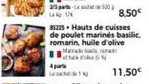 manas raras  th  85225 - hauts de cuisses  de poulet marinės basilic, romarin, huile d'olive  4 parts  le sachet g 11,50€  8,50€ 