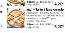 4,20€  82227 tarte à la savoyarde aicha 15 minut ponnis de tana 18% dos 11% cristal, cont 