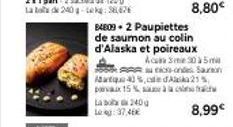 Matque), pax 15%  La 240 g 10:37.46€  84809-2 Paupiettes de saumon au colin d'Alaska et poireaux Acum 305m 