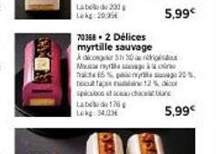 70368.2 Délices myrtille sauvage alcongue 3h 30 Mà  Labd178 Lokg: 54,00  65% 20% ticul face run 12% spicabos escucha  5,99€  5,99€ 