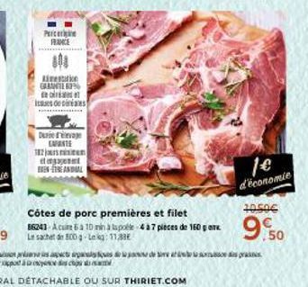 Percerigine FRANCE  101  Limentatie GRANTE6%  its de pirates  Durie d'elevage EXPANTE  182sien  BERANDAL  Côtes de porc premières et filet  Le sachet de 800g Leg: 11.39€  437 pièces de 160 genre.  d'é