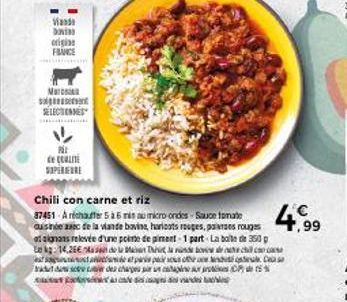 Wande DI origin FRANCE  Ma  SELECTIONNE  Pil  de c  SUPEREURE  MAN  Chili con carne et riz  37451 A réchauffer 55 min au micro-ondes Sauce tomate Quisinde zec de la viande bovine, haricots rouges, par