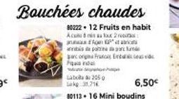 som  as por garconigma France E Firda  Laboa 2050 Lak 31,716  Bouchées chaudes  80222 + 12 Fruits en habit  Acmax 2  par  6,50€ 