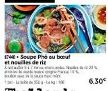 87440 soupe pho au boeuf et nouilles de riz arc7inaumio-andes. nous 220% moldvised b ne france 10  இப்பயிட் பெட் s  1bel-lab  6,30€ 