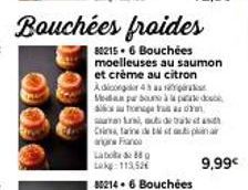 Labohe 88 Q  113,53  Bouchées froides  802156 Bouchées moelleuses au saumon et crème au citron Adicor 4h as s  MONG NGA ĐAN V là đời LG CÁ được cả hai Tin Nga tranh là có đư  ani, au deta Crina, farin