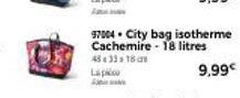 97004 City bag isotherme Cachemire - 18 litres  48:33 18 Lapko  9,99€ 
