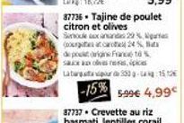 87736. Tajine de poulet  citron et olives Servolex anandes 29 (ca  24%  de post origine France to %  sauce aux olives resp Laburgapur 530-15€  -15% 