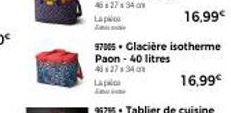 16,99€  97005. Glacière isotherme Paon - 40 litres  402734  Lape 