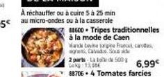 A réchauffer ou à cuire 5 à 25 min au micro-ondes ou à la casserole  BSECO+ Tripes traditionnelles à la mode de Caen Wand bevine pe Franc agne, Cavads Sous 