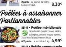 8,30€  33146 Poêlée méridionale Haricc vara ogin Funa aubergines, potons tous g 