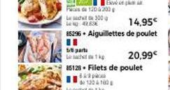 B  Fes de 1204200 L300 L 428.9  14,95€  85296+ Aiguillettes de poulet  11  5/8 parta  Lack  85128. Filets de poulet  49 pac  Lock  120100  20,99€ 